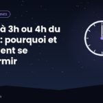 Réveil à 3h ou 4h du matin : pourquoi et comment se rendormir