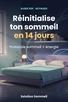 Couverture de Réinitialise ton sommeil en 14 jours (Protocole sommeil + énergie)